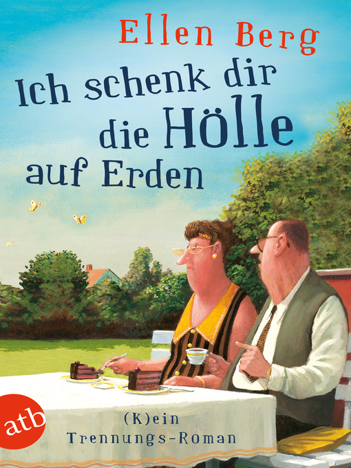 Titeldetails für Ich schenk dir die Hölle auf Erden nach Ellen Berg - Verfügbar